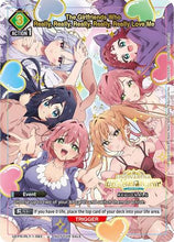 The Girlfriends Who Really, Really, Really, Really, Really Love Me (Regionals 26-27) (UE21BT/RLY-1-082) - Union Arena Promotion Cards Foil