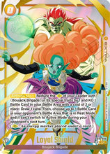 Loyal Shield (Limited Pack 26-27 WAVE2) (FB10-095) - Tournament and Championship Promos Holofoil