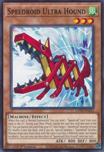 Speedroid Ultra Hound (LAVD-ENS12) - Legendary Arc-V Decks 1st Edition