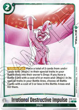 Irrational Destructive Impulse (Dragon Ball Pattern) (ST01-043) - Story Booster 01 Holofoil