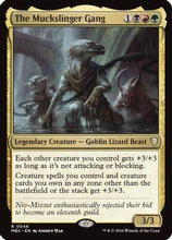 The Muckslinger Gang (-046) - Mystery Booster Commander Edition