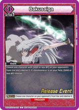 Bakusaiga (UEPR/IYS-1-037) - UE23BT Inuyasha Release Event Cards