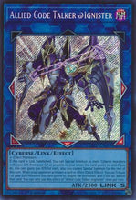 Allied Code Talker @Ignister (Secret Rare) (26LP-EN019) - Limited Pack World Championship 2026 1st Edition