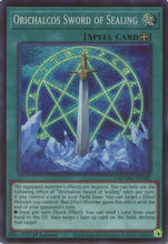 Orichalcos Sword of Sealing (Secret Rare) (MAMO-EN022) - Magnificent Monsters 1st Edition