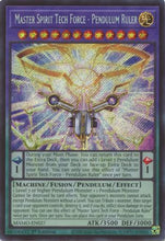 Master Spirit Tech Force - Pendulum Ruler  (Secret Rare) (MAMO-EN027) - Magnificent Monsters 1st Edition