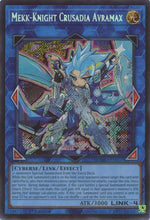 Mekk-Knight Crusadia Avramax (Secret Rare) (MAMO-EN037) - Magnificent Monsters 1st Edition