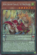 Wind Unicorn Parallel, the Dracoslayer (MAMO-EN125) - Magnificent Monsters 1st Edition