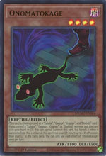 Onomatokage (MAMO-EN064) - Magnificent Monsters 1st Edition