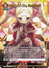 Choose Me, Beatrice! (C*) (UE24BT/REZ-1-097) - UE24BT ReZERO Starting Life in Another World Foil
