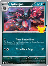 Hydreigon 99 - ME 30th Celebration Holofoil