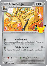 Gholdengo - 108/128 108 - ME 30th Celebration Holofoil