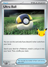 Ultra Ball 128/128 - ME 30th Celebration Holofoil
