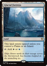 Glacial Fortress (FRC-073) - Commander: Reality Fracture