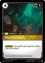 Mournful Spirit (126/167) - Radiance
