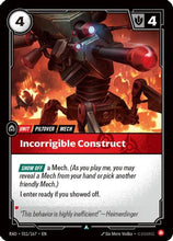 Incorrigible Construct (011/167) - Radiance