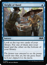 Sleight of Hand [Wilds of Eldraine]