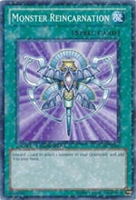 Monster Reincarnation [DT04-EN095] Common