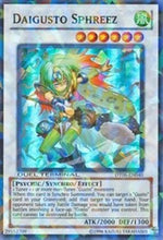 Daigusto Sphreez [DT06-EN040] Super Rare