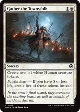 Gather the Townsfolk (-023) - Innistrad Remastered