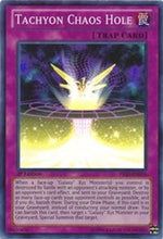 Tachyon Chaos Hole [PRIO-EN070] Super Rare