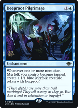 Deeproot Pilgrimage [The Lost Caverns of Ixalan Prerelease Cards]