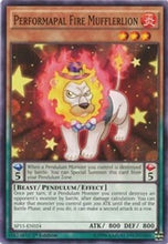 Performapal Fire Mufflerlion [SP15-EN024] Common