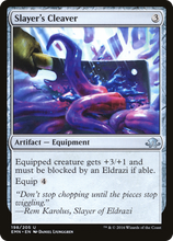 Slayer's Cleaver [Eldritch Moon]