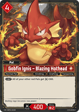Gobfin Ignis – Blazing Hothead - BP01-003 - SR