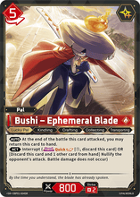 Bushi – Ephemeral Blade - BP01-004 - SR