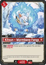 Kitsun – Wyrmbane Fangs - BP01-007 - U