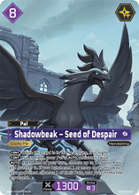 Shadowbeak – Seed of Despair - BP01-074 - OSR