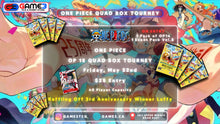 One Piece - OP15 QUAD BOX - (May 22nd 7:00pm)