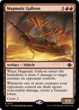 Magmatic Galleon (Promo Pack) [The Lost Caverns of Ixalan Promos]