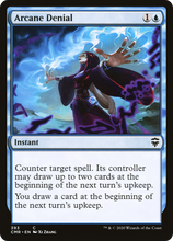 Arcane Denial [Commander Legends]