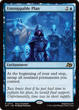Unstoppable Plan (-072) - Aetherdrift Foil