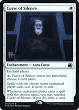 Curse of Silence [Innistrad: Midnight Hunt Prerelease Promos]