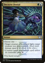 Decisive Denial [Strixhaven: School of Mages]