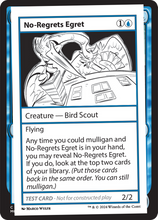No-Regrets Egret (MB2-999-NRE) - Mystery Booster 2
