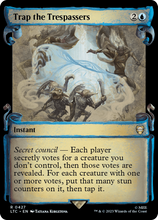 Trap the Tresspassers [The Lord of the Rings: Tales of Middle-Earth Commander Showcase Scrolls]