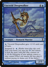 Viscerid Deepwalker (PLST-TSP-91) - The List