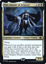 Vito, Fanatic of Aclazotz [The Lost Caverns of Ixalan Prerelease Cards]