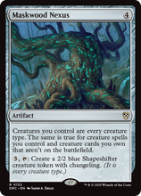 Maskwood Nexus (-132) - Commander: Aetherdrift