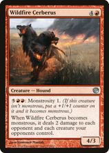 Wildfire Cerberus [Journey into Nyx]