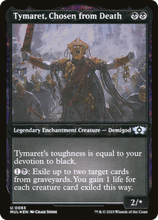 Tymaret, Chosen from Death (Foil Etched) [Multiverse Legends]