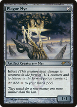 Plague Myr [Wizards Play Network 2011]