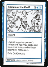 Command the Chaff (2021 Edition) [Mystery Booster Playtest Cards]