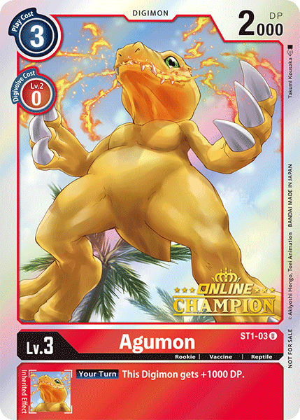 Agumon [ST1-03] (Online Champion) [Starter Deck: Gaia Red Promos]