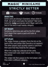 Strictly Better (Magic Minigame) [Kaldheim Minigame]