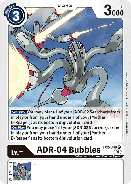 ADR-04 Bubbles [EX2-048] [Digital Hazard]