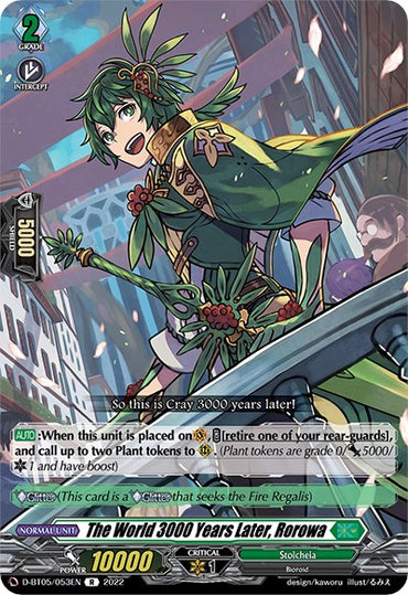 The World 3000 Years Later, Rorowa (D-BT05/053EN) [Triumphant Return of the Brave Heroes]